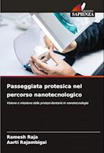 Passeggiata protesica nel percorso nanotecnologico