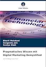 Pragmatisches Wissen mit Digital Marketing Demystified