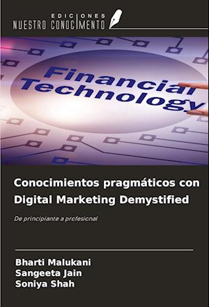 Conocimientos pragmáticos con Digital Marketing Demystified