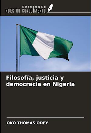 Filosofía, justicia y democracia en Nigeria