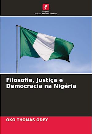 Filosofia, Justiça e Democracia na Nigéria