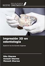 Impresión 3D en odontología