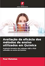 Avaliação da eficácia dos métodos de ensino utilizados em Química