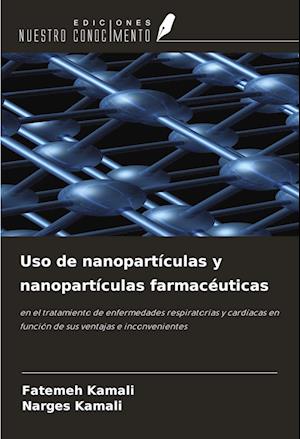 Uso de nanopartículas y nanopartículas farmacéuticas