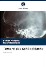 Tumore des Schädeldachs