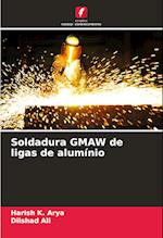 Soldadura GMAW de ligas de alumínio