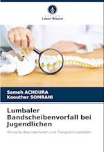 Lumbaler Bandscheibenvorfall bei Jugendlichen