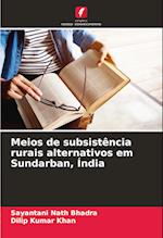 Meios de subsistência rurais alternativos em Sundarban, Índia