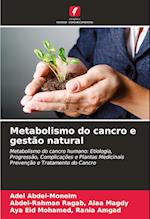 Metabolismo do cancro e gestão natural