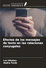 Efectos de los mensajes de texto en las relaciones conyugales