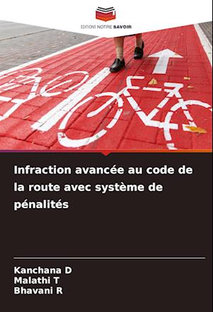 Infraction avancée au code de la route avec système de pénalités