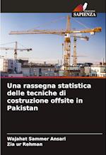 Una rassegna statistica delle tecniche di costruzione offsite in Pakistan