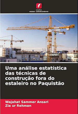 Uma análise estatística das técnicas de construção fora do estaleiro no Paquistão