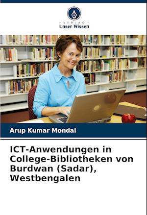 ICT-Anwendungen in College-Bibliotheken von Burdwan (Sadar), Westbengalen