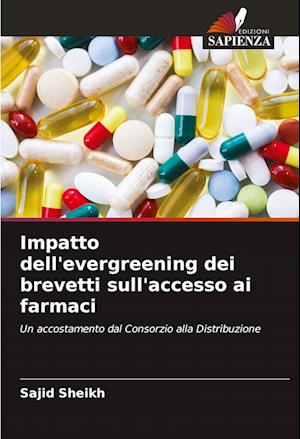 Impatto dell'evergreening dei brevetti sull'accesso ai farmaci