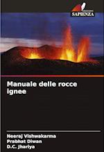 Manuale delle rocce ignee