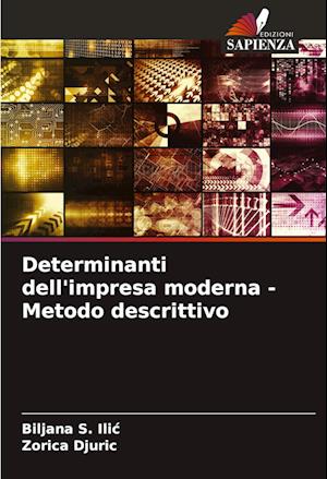 Determinanti dell'impresa moderna - Metodo descrittivo