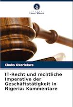 IT-Recht und rechtliche Imperative der Geschäftstätigkeit in Nigeria: Kommentare