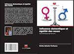 Influence domestique et égalité des sexes