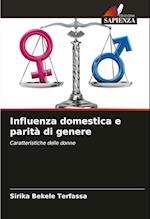 Influenza domestica e parità di genere