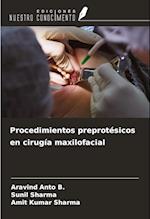 Procedimientos preprotésicos en cirugía maxilofacial