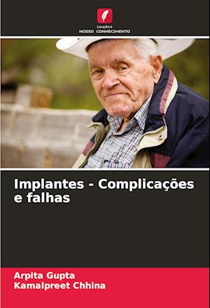 Implantes - Complicações e falhas