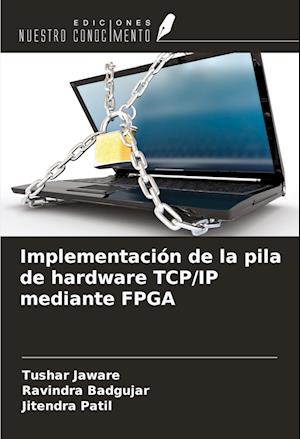 Implementación de la pila de hardware TCP/IP mediante FPGA