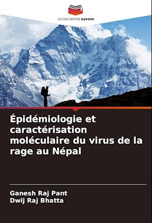 Épidémiologie et caractérisation moléculaire du virus de la rage au Népal