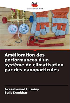 Amélioration des performances d'un système de climatisation par des nanoparticules