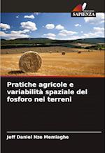 Pratiche agricole e variabilità spaziale del fosforo nei terreni