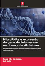 MicroRNAs e expressão do gene da telomerase na doença de Alzheimer