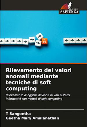 Rilevamento dei valori anomali mediante tecniche di soft computing