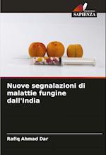 Nuove segnalazioni di malattie fungine dall'India