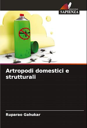 Artropodi domestici e strutturali