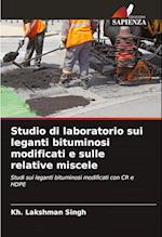 Studio di laboratorio sui leganti bituminosi modificati e sulle relative miscele