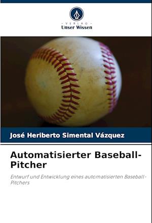 Automatisierter Baseball-Pitcher