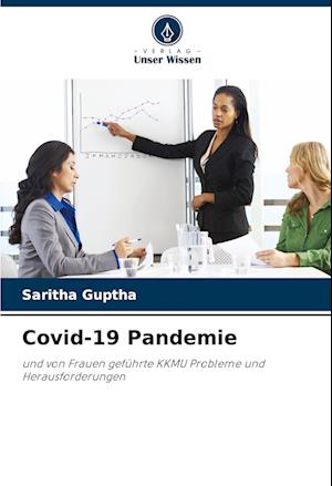 Covid-19 Pandemie