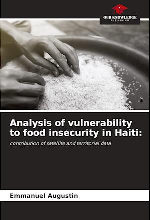 Analysis of vulnerability to food insecurity in Haiti: