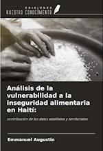 Análisis de la vulnerabilidad a la inseguridad alimentaria en Haití: