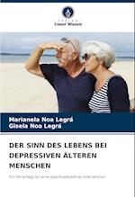 DER SINN DES LEBENS BEI DEPRESSIVEN ÄLTEREN MENSCHEN