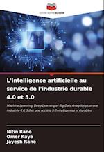 L'intelligence artificielle au service de l'industrie durable 4.0 et 5.0