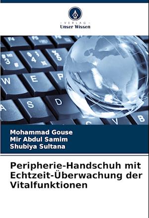 Peripherie-Handschuh mit Echtzeit-Überwachung der Vitalfunktionen