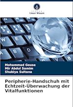 Peripherie-Handschuh mit Echtzeit-Überwachung der Vitalfunktionen