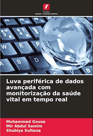 Luva periférica de dados avançada com monitorização da saúde vital em tempo real