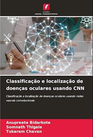 Classificação e localização de doenças oculares usando CNN