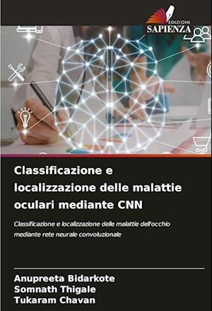 Classificazione e localizzazione delle malattie oculari mediante CNN