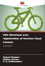 Vélo électrique avec régénération et fonction Cloud Connect