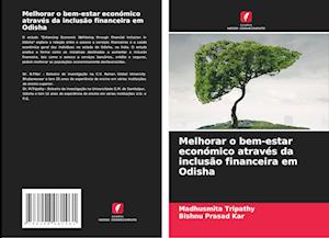 Melhorar o bem-estar económico através da inclusão financeira em Odisha