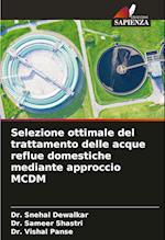 Selezione ottimale del trattamento delle acque reflue domestiche mediante approccio MCDM