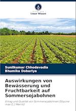 Auswirkungen von Bewässerung und Fruchtbarkeit auf Sommersojabohnen